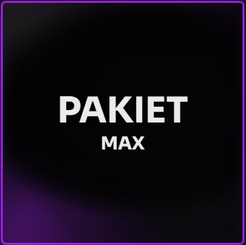 PAKIET MAX